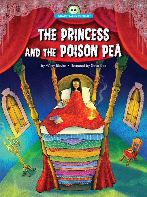 Title details for The Princess and the Poison Pea by Wiley Blevins - Wait list